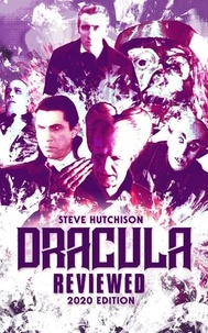  Steve Hutchison - Dracula Reviewed (2020) - Brands of Terror.