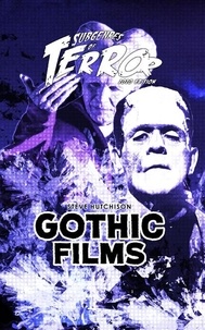  Steve Hutchison - Gothic Films 2020 - Subgenres of Terror.