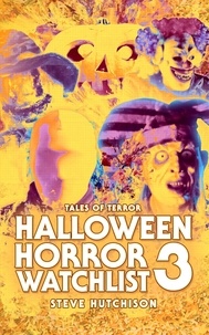  Steve Hutchison - Halloween Horror Watchlist 3 - Times of Terror.