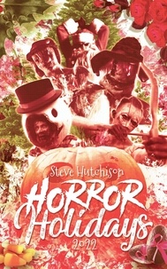  Steve Hutchison - Horror Holidays (2022) - Times of Terror.