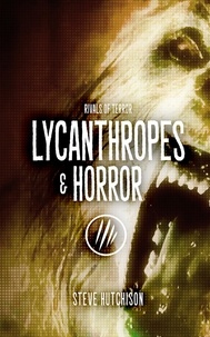  Steve Hutchison - Lycanthropes &amp; Horror - Rivals of Terror.