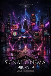 Signal Cinema: 1980-1989
