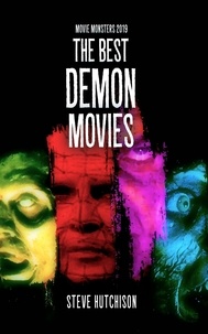  Steve Hutchison - The Best Demon Movies (2019) - Movie Monsters.