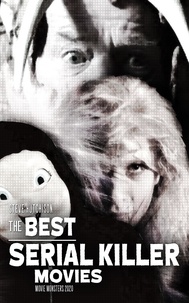  Steve Hutchison - The Best Serial Killer Movies (2020) - Movie Monsters.