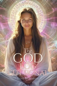 The God Log: Gut Signal