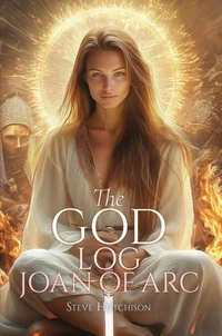 The God Log: Joan of Arc