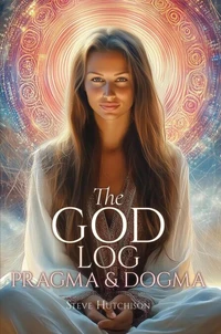 The God Log: Pragma &amp; Dogma