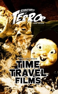  Steve Hutchison - Time Travel Films 2020 - Subgenres of Terror.