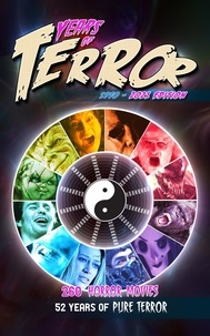  Steve Hutchison - Years of Terror: 260 Horror Movies, 52 Years of Pure Terror (2021) - Years of Terror.