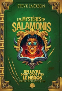 Steve Jackson - Défis fantastiques Tome 27 : Les mystères de Salamonis.
