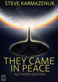 They Came in Peace
