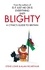 Blighty. The Quest for Britishness, Britain, Britons, Britishness and The British