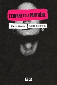 Steve Martini et Linda Fairstein - PDT VIRTUELFNO  : L'Enfant et la panthère.