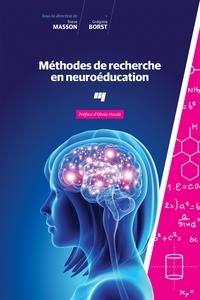 Steve Masson et Grégoire Borst - Méthodes de recherche en neuroéducation.