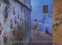 Steve McCurry - Instants suspendus.