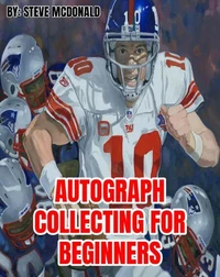 Autograph Collecting For Beginners