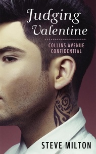  Steve Milton - Judging Valentine - Collins Avenue Confidential, #5.