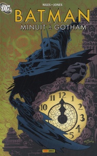 Steve Niles et Kelley Jones - Batman  : Minuit à Gotham.