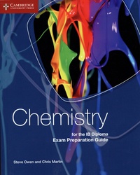 Steve Owen et Chris Martin - Chemistry for the IB diploma.