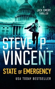  Steve P. Vincent - State of Emergency - Jack Emery, #2.