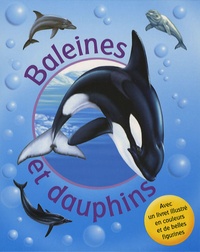 Steve Parker et Colin Howard - Baleines et dauphins.