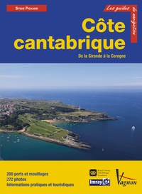 Steve Pickard - Côte cantabrique - De la Gironde à la Corogne.