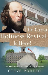 The Great  Holiness Revival  Is Here:The Magnificent Beauty of His Holiness