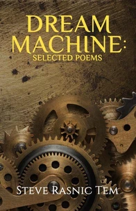 Dream Machine: Selected Poems