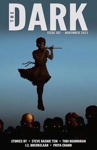  Steve Rasnic Tem et  Tobi Ogundiran - The Dark Issue 102 - The Dark, #102.