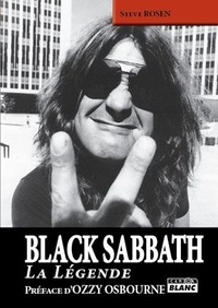 Steve Rosen - Black Sabbath - La légende.