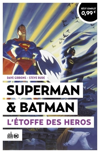 Steve Rude et Dave Gibbons - Superman & Batman - L'Étoffe des Héros.