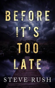 Before It's Too Late