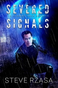  Steve Rzasa - Severed Signals - Vincent Chen, #1.