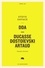 DDA — Ducasse, Dostoïevski, Artaud
