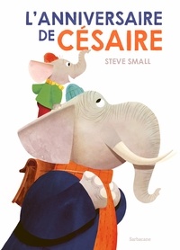 Ebooks zip télécharger L'Anniversaire de Césaire par Steve Small, Emmanuelle Beulque in French iBook