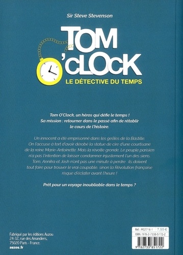 Tom O'Clock, le détective du temps Tome 1 Le prisonnier de la Bastille