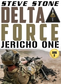 Steve Stone - Delta Force: Jericho One.