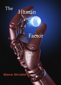  Steve Stroble - The Human Factor.