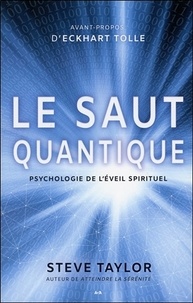 Ebook téléchargement gratuit italiano Le saut quantique  - Psychologie de l'éveil spirituel 9782898030826