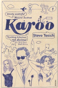Steve Tesich - Karoo.