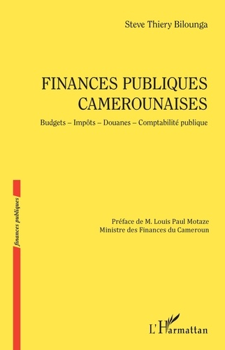Steve Thiery Bilounga - Finances publiques camerounaises.