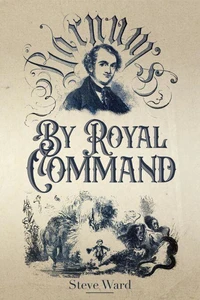By Royal Command: Barnum in Europe