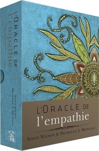 Livres gratuits à télécharger sur kindle L'Oracle de l'empathie in French par Steve Wilson, Michelle Motuzas, Pascale-Linda Steketee