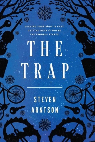 Steven Arntson - The Trap.