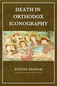  Steven Bigham - Death in Orthodox Iconography.