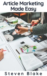Article Marketing Made Easy