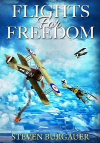  Steven Burgauer - Flights for Freedom.