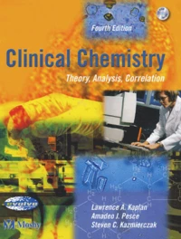 Clinical Chemistry. Theory, Analysis, Correlation, With Cd-Rom, 4th Edition