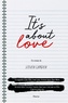 Steven Camden - It's about love.