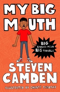 Steven Camden et Chanté Timothy - My Big Mouth.